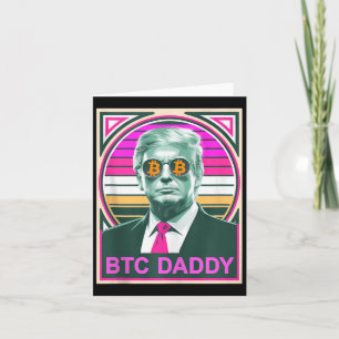 Süßer Trump Bitcoin Btc Daddy Finanzen Audit Fomo  Karte