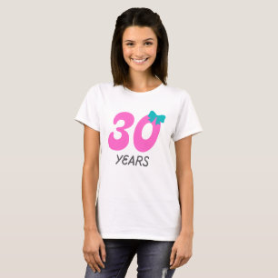 Süßes 30-Jahre-Geburtstags-Shirt mit Schleife – 30 T-Shirt