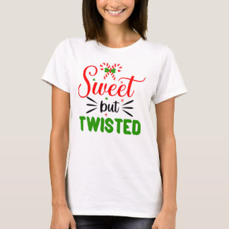 Süßes, aber verdrehtes lustiges Weihnachts-Shirt T-Shirt