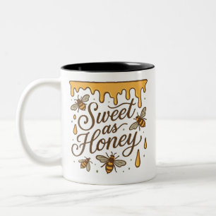 Süßes als Honig rustikales Zitat Zweifarbige Tasse