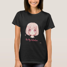 Süßes Anime-Mädchen - Sei-mein-Valentinstag-T-Shir