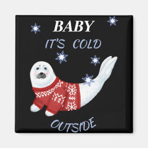 Süßes Baby Es ist kalt draußen Winterrobbe T-Shirt Magnet