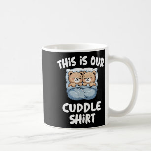 Süßes Bärenpaar Das ist unser Kuscheln Kaffeetasse