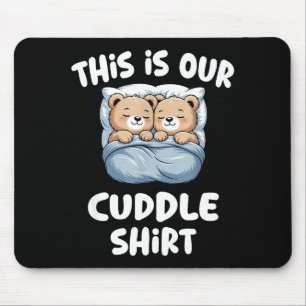 Süßes Bärenpaar Das Ist Unsere Kuschelzeit Mousepad