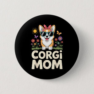 Süßes Corgi-Design für Frauen Mädchen Mutter Hund Button