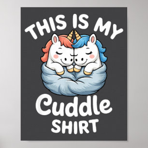 Süßes Einhorn-Paar Kuschelt Das Ist Mein Kuscheln  Poster