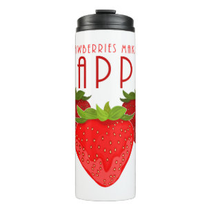 Süßes Erdbeeren-Zitat-Design   Kawaii Obst Thermosbecher