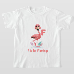 Süßes Flamingo-Kinder-T-Shirt F ist für Flamingo T-Shirt