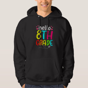 Süßes Hallo 8. Klasse Zurück zur Schule Erster Sch Hoodie
