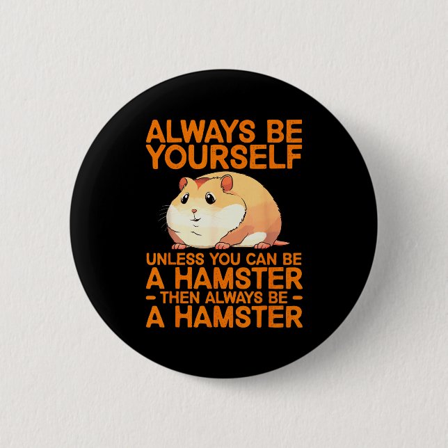 Süßes Hamster-Design für Männer Frauen Kinder Zwer Button (Vorderseite)