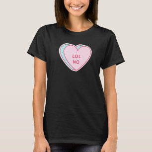 Süßes Herz LOL Kein Premium T-Shirt