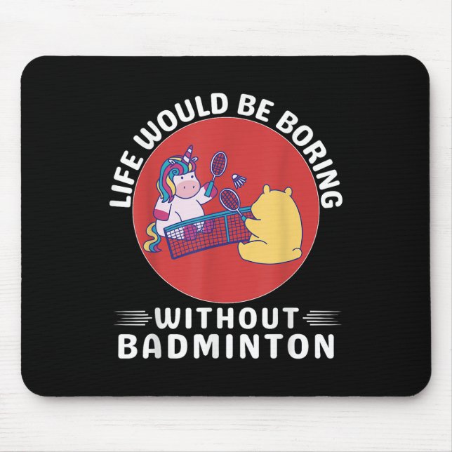 Süßes Kawaii-Einhorn-Leben wäre ohne B langweilig Mousepad (Vorne)