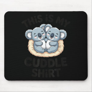 Süßes Koala-Paar Das ist mein Kuscheln Mousepad