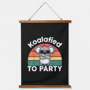 Süßes Koalafied Party Lustiges Koala-Design-Gesche Wandteppich Mit Holzrahmen
