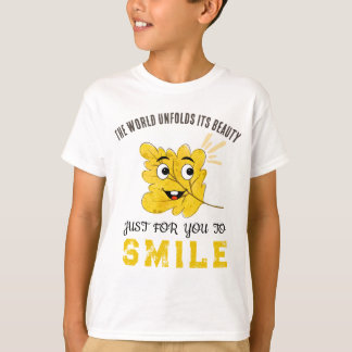Süßes lächelndes Blatt "Die Welt entfaltet ihre Sc T-Shirt