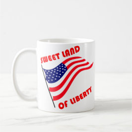 Süßes Land der Freiheit Kaffeetasse