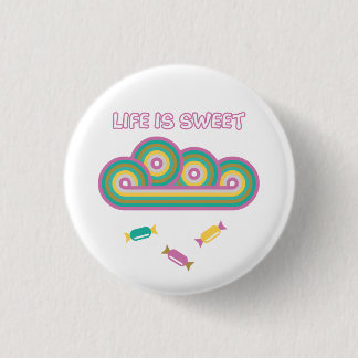Süßes Leben, Fühl dich gut Geschenk, Retro Button