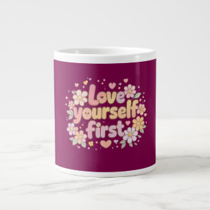 Süßes Lieb Dich Selbst Blumen Zitat Design Ästhe Jumbo-Tasse