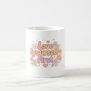 Süßes Lieb Dich Selbst Florales Zitat Design Äst Kaffeetasse