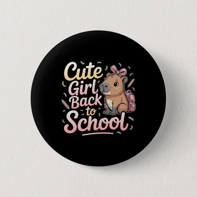 Süßes Mädchen Zurück zur Schule Capybara Erster Sc Button (Vorderseite)