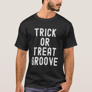 Süßes oder Saures Groove Halloween Faules Kostüm T-Shirt
