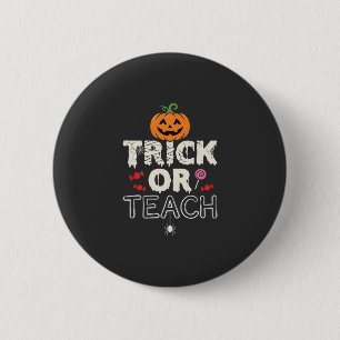 Süßes oder Saures Halloween-Lehrer-Design (2)_1 Button