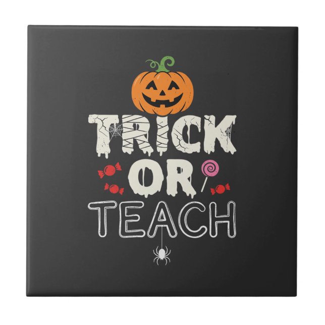 Süßes oder Saures Halloween-Lehrer-Design (2)_1 Fliese (Vorderseite)