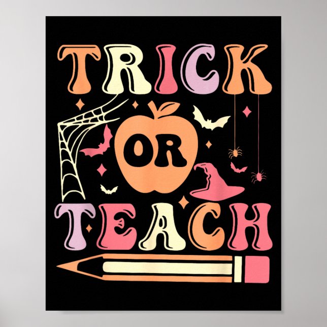 Süßes oder Saures Halloween-Lehrer  Poster (Vorne)