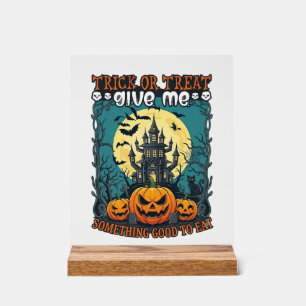 Süßes oder Saures Halloween Spukhaus Kürbisse Mond Acrylschild