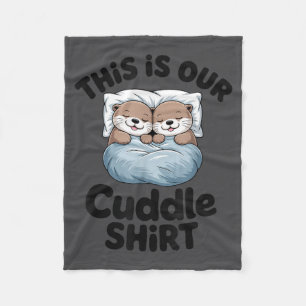 Süßes Otter-Paar Das ist unser Kuscheln Fleecedecke