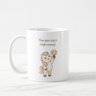 Süßes Pony, toller Tag, Muttertag  Kaffeetasse