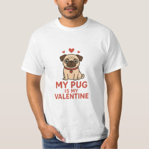 Süßes Pug-Valentinsdesign – Mein Pug ist mein Vale T-Shirt