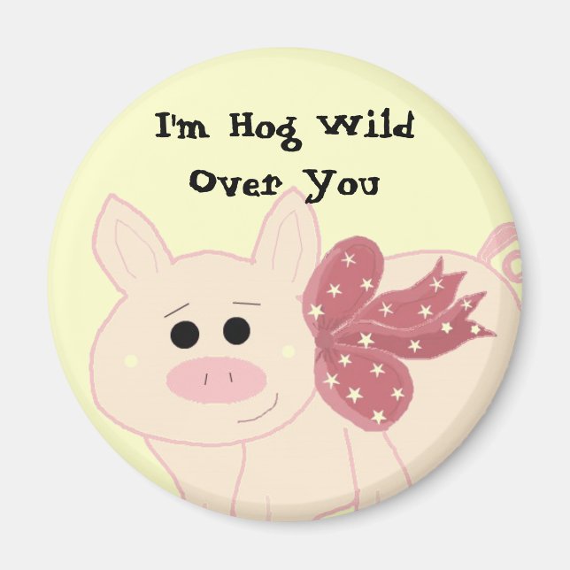 Süßes Schwein mit Sprüchen Magnet (Vorne)