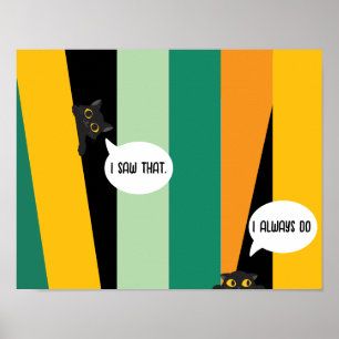 Süßes spähendes Katzen-Geschenk für Katzenliebhabe Poster