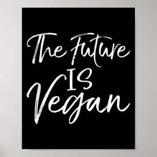 Süßes vegan Geschenk lustiger vegetarischer Spruch Poster