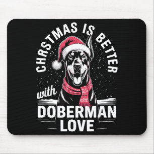 Süßes Weihnachten Weihnachten ist besser mit Dober Mousepad