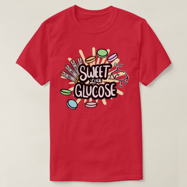 Süßes wie Glucose T-Shirt (Design vorne)