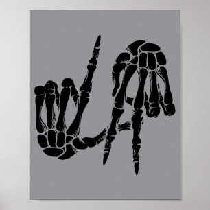 Süßes Y Los Angeles Handzeichen Skelett La Geschen Poster