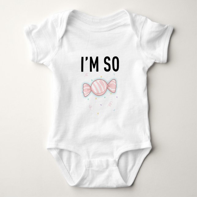 Süßestes Baby Candy Design - "ICH BIN SO SÜß" Strampler (Vorderseite)