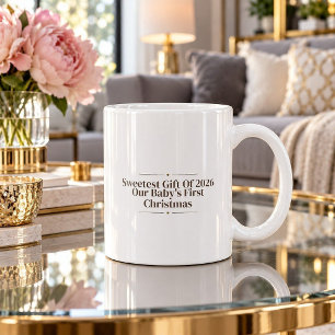 Süßestes Geschenk 2026 Unseres Babys erster Becher Kaffeetasse
