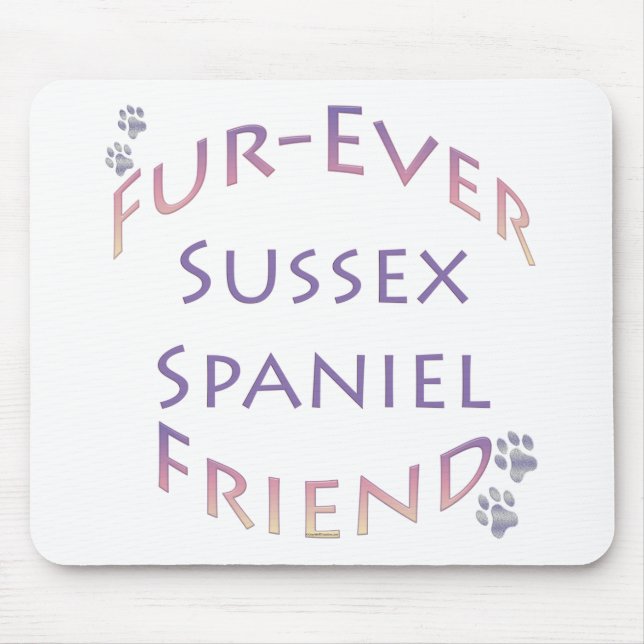 Sussex Spanel Furever Friend Mousepad (Vorne)