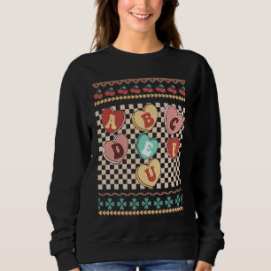 Süßigkeiten ABC Anti Valentinstag Lustige Alphabet Sweatshirt