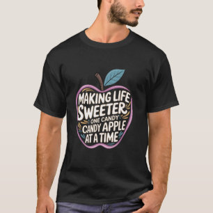 Süßigkeiten Äpfel Machen Das Leben Süßer Ein Süßer T-Shirt