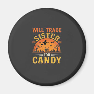 Süßigkeiten Halloween Schwester Handel Design_1 Magnet
