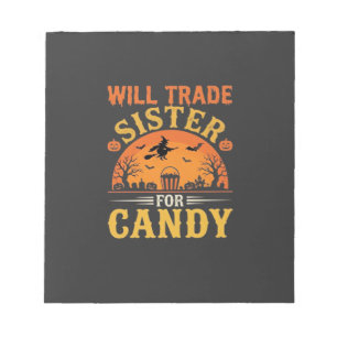 Süßigkeiten Halloween Schwester Handel Design_1 Notizblock