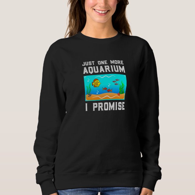 Süßwasser Aquarium Fischerei Fischhalter Sweatshirt (Vorderseite)