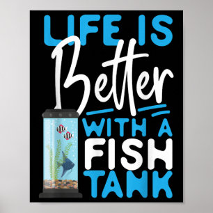 Süßwasseraquarienleben ist besser mit einem Fischb Poster
