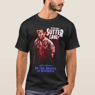 Sutter Cane John Carpenter Horror Movie T-Shirt