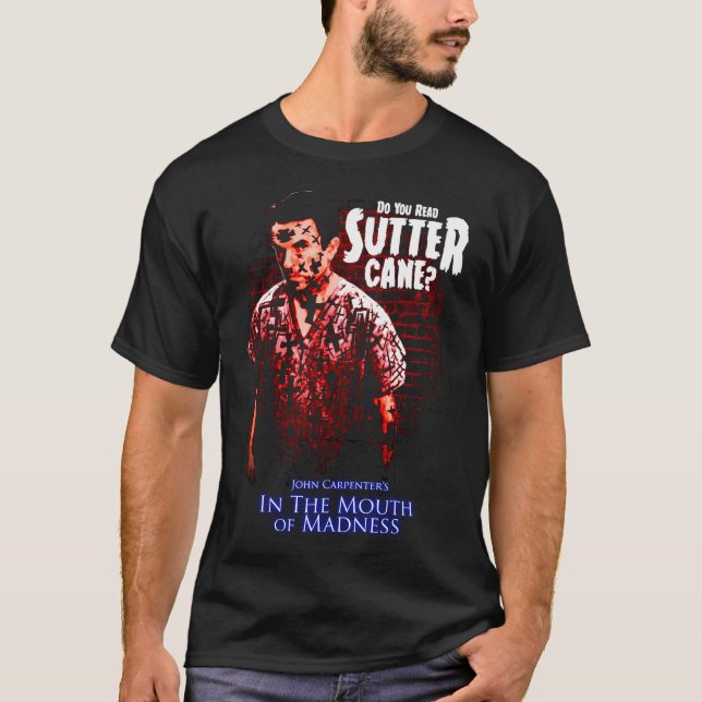 Sutter Cane John Carpenter Horror Movie T-Shirt (Vorderseite)