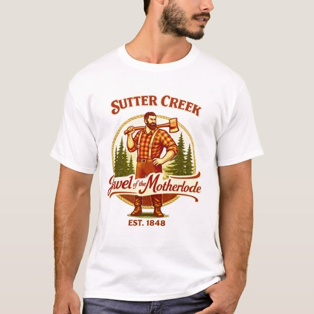 Sutter Creek – Juwel der Motherlode T-Shirt (Vorderseite)